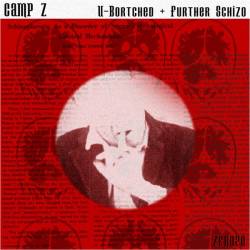Camp Z : U-Bortched